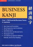 Business Kanji: Over 1,700 Essential Business Terms in Japanese