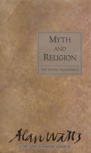 Myth and Religion: The Edited Transcripts