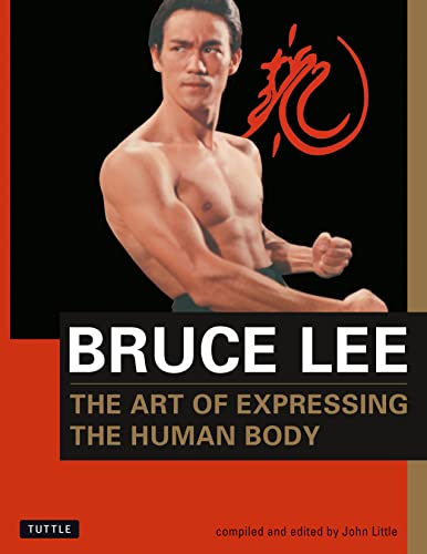 Book Cover Bruce Lee The Art of Expressing the Human Body (Bruce Lee Library)