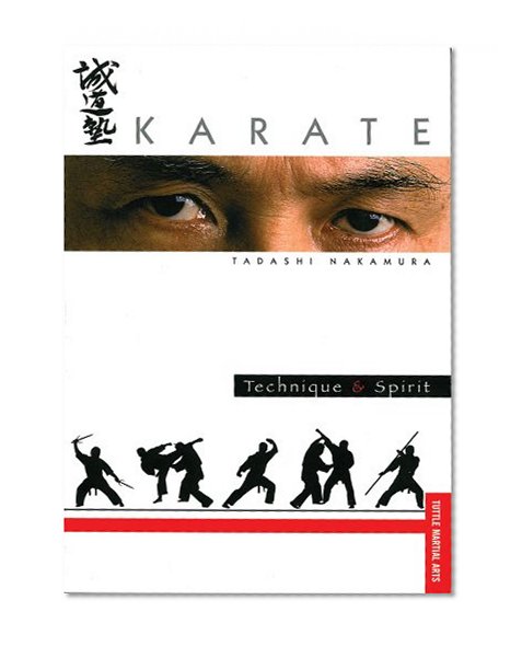 Karate Technique & Spirit (Tuttle Martial Arts)