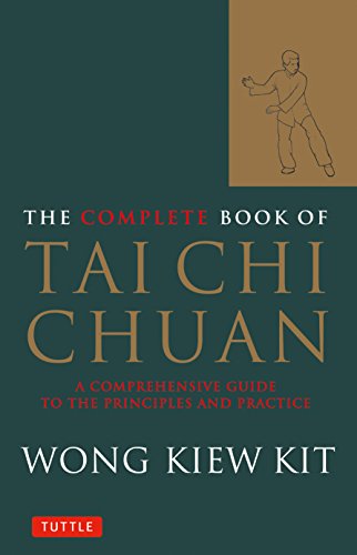 Book Cover The Complete Book of Tai Chi Chuan: A Comprehensive Guide to the Principles and Practice