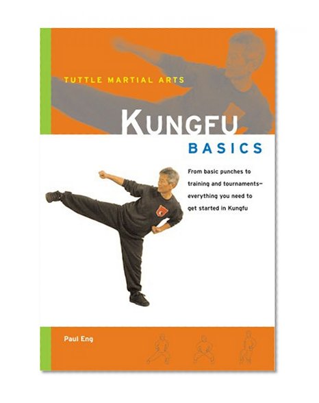Kungfu Basics (Tuttle Martial Arts Basics)