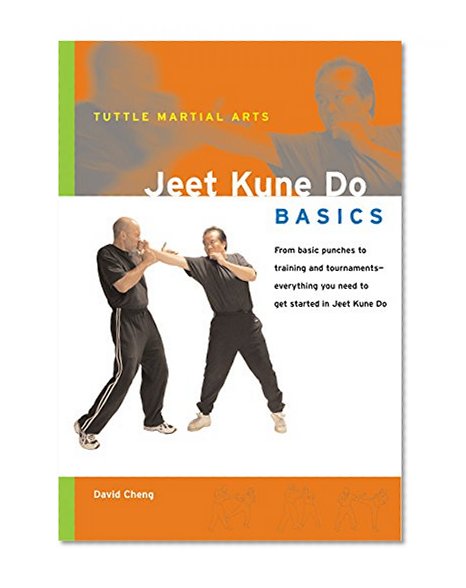 Jeet Kune Do Basics (Tuttle Martial Arts Basics)