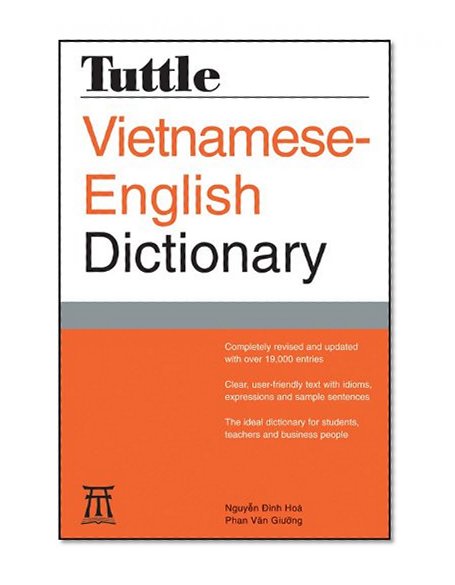 Tuttle Vietnamese-English Dictionary: Completely Revised and Updated Second Edition (Tuttle Reference Dic)