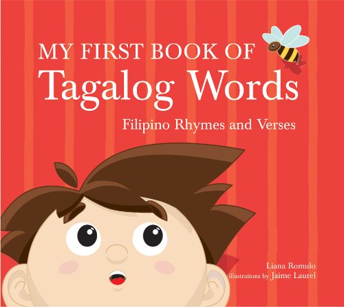 Book Cover My First Book of Tagalog Words: Filipino Rhymes and Verses