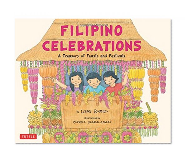 Book Cover Filipino Celebrations: A Treasury of Feasts and Festivals