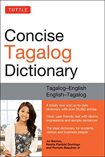 Tuttle Concise Tagalog Dictionary: Tagalog-English English-Tagalog (over 20,000 entries)