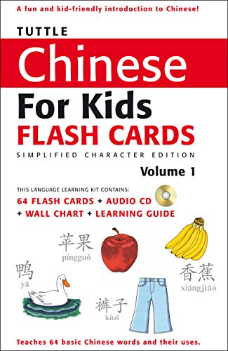 Tuttle Chinese for Kids Flash Cards Kit Vol 1 Simplified Ed: Simplified Characters [Includes 64 Flash Cards, Audio CD, Wall Chart & Learning Guide] (Tuttle Flash Cards)
