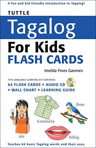 Book Cover Tuttle Tagalog for Kids Flash Cards Kit: [Includes 64 Flash Cards, Audio CD, Wall Chart & Learning Guide] (Tuttle Flash Cards)