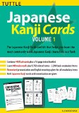 Japanese Kanji Cards Kit Volume 1 (Tuttle Flash Cards)