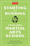 Starting and Running Your Own Martial Arts School