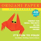 Origami Paper Fluorescent 6 3/4" 49 Sheets (Origami Paper Packs)