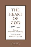 The Heart of God: Prayers of Rabindranath Tagore