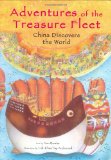 Adventures of the Treasure Fleet: China Discovers the World