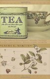 Tea: The Drink that Changed the World