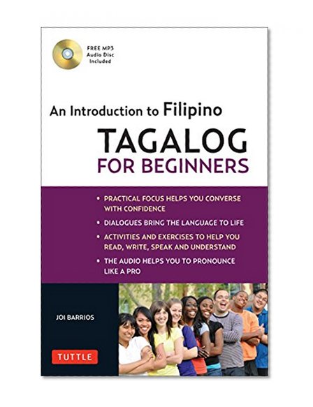 Tagalog for Beginners: An Introduction to Filipino, the National Language of the Philippines (MP3 Audio CD Included)