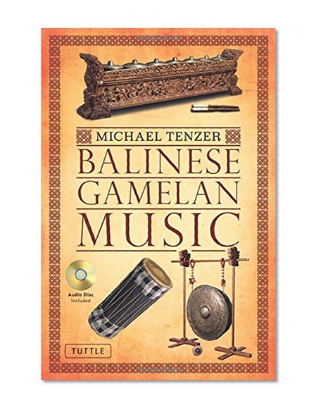 Balinese Gamelan Music [With CD (Audio)]