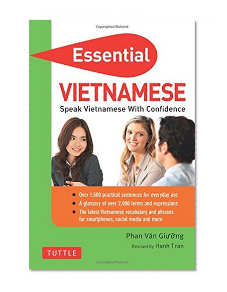 Essential Vietnamese: Speak Vietnamese with Confidence! (Vietnamese Phrasebook & Dictionary) (Essential Phrase Bk)