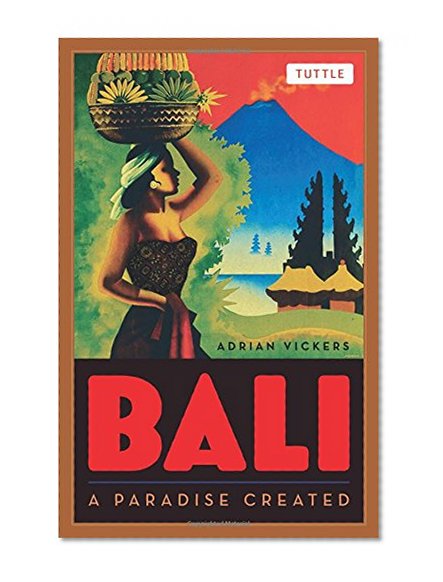 Bali: A Paradise Created