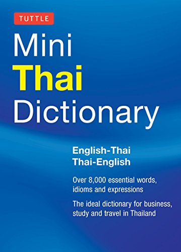 Tuttle Mini Thai Dictionary: English-Thai / Thai-English (Tuttle Mini Dictionary)