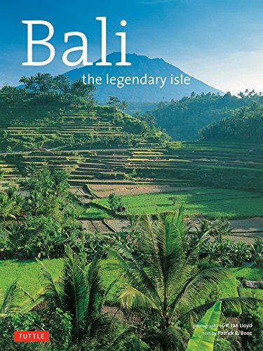 Bali The Legendary Isle (Travel Adventure Series)