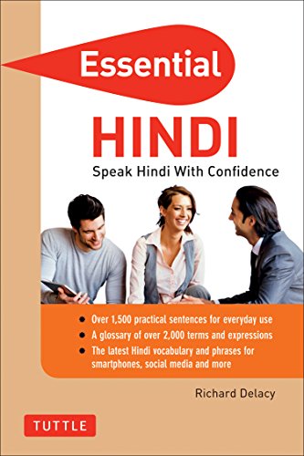 Essential Hindi: Speak Hindi with Confidence! (Hindi Phrasebook & Dictionary) (Essential Phrasebook & Disctionary Series)