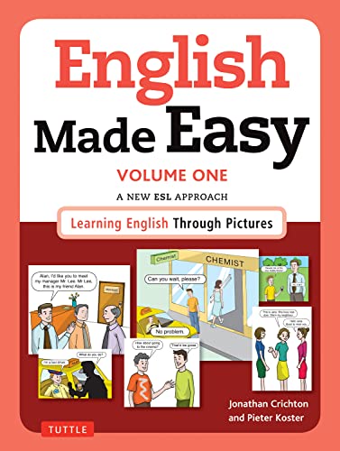 Book Cover English Made Easy Volume One: A New ESL Approach: Learning English Through Pictures (Free Online Audio)