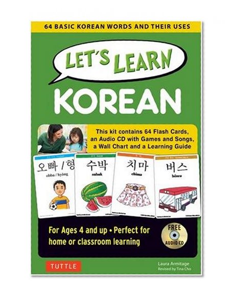 Let's Learn Korean Kit: 64 Basic Korean Words and Their Uses (Flashcards, Audio CD, Games & Songs, Learning Guide and Wall Chart)