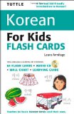 Tuttle Korean for Kids Flash Cards Kit (Tuttle Flash Cards)