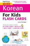 Tuttle More Korean for Kids Flash Cards Kit (Tuttle Flash Cards)
