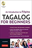 Tagalog for Beginners: An Introduction to Filipino, the National Language of the Philippines (MP3 Audio CD Included)