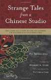 Strange Tales from a Chinese Studio: The classic collection of eerie and fantastic Chinese stories of the supernatural (Tuttle Classics)