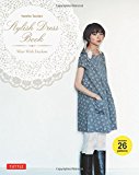 Stylish Dress Book: Wear with Freedom