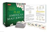 Play American Mah Jongg! Kit: A Complete 152 Tile Mah Jongg Set with Detailed Instruction Book