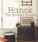 Hanok: The Korean House