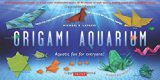 Origami Aquarium Kit: Aquatic fun for everyone!: Kit with 2 Origami Books, 20 Projects & 98 High-Quality Origami Papers: Great for Kids & Adults!