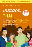 Instant Thai: How to Express 1,000 Different Ideas with Just 100 Key Words and Phrases! (Thai Phrasebook & Dictionary) (Instant Phrasebook Series)