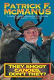They Shoot Canoes, Don't They?