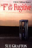 "F" is for Fugitive (A Kinsey Millhone Mystery, Book 6)