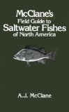 McClane's Field Guide to Saltwater Fishes of North America