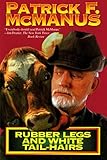 Rubber Legs and White Tail-Hairs (Holt Paperback)