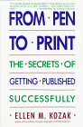 From Pen to Print: The Secrets of Getting Published Successfully