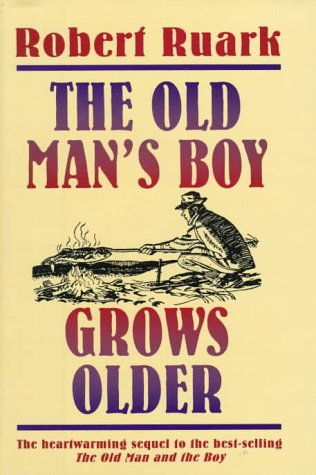 The Old Man's Boy Grows Older