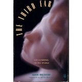 The Third Ear: On Listening to the World