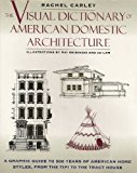 The Visual Dictionary of American Domestic Architecture (Henry Holt Reference Book)