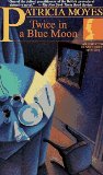 Twice in a Blue Moon: An Inspector Henry Tibbett Mystery (A Henry Holt Mystery)