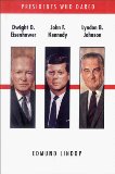 Eisenhower/Kennedy/L.B. John (Presidents Who Dared)