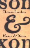 Mason & Dixon: A Novel