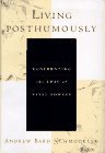 Living Posthumously: Confronting the Loss of Vital Powers