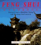 The Feng Shui Handbook: How To Create A Healthier Living & Working Environment (Henry Holt Reference Book)